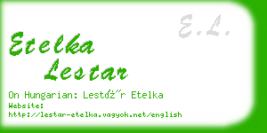 etelka lestar business card